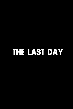 The Last Day - Poster