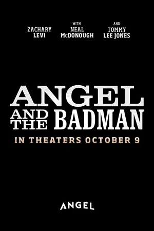 Angel and the Badman - Poster