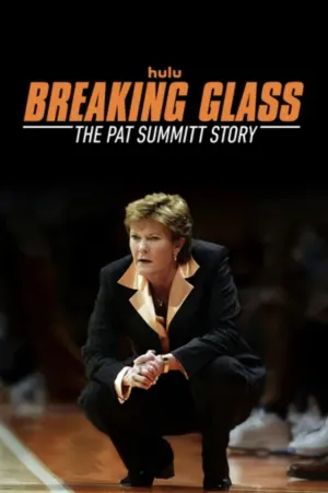 Breaking Glass: The Pat Summitt Story - Poster
