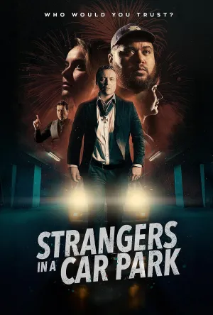 Strangers in a Car Park - Poster