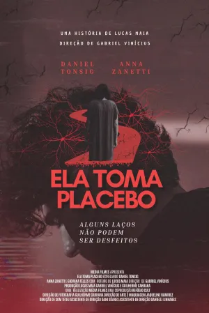 او Placebo می گیرد - Poster