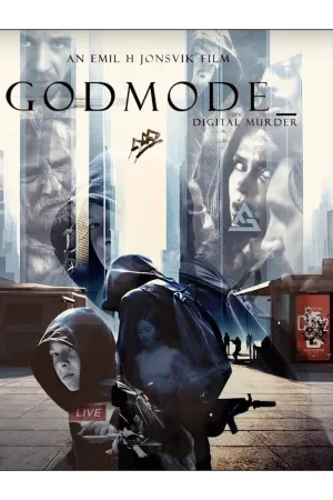 Godmode: Digital Murder - Poster
