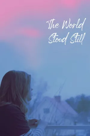 The World Stood Still - Poster