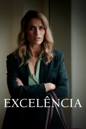 Excelência - Poster
