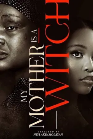 My Mother is a Witch - Movie Poster