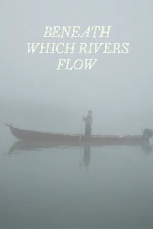 Beneath Which Rivers Flow - Poster