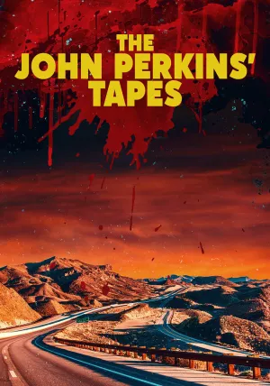 The John Perkins Tapes - Poster
