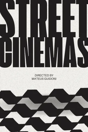 Street Cinemas - Poster