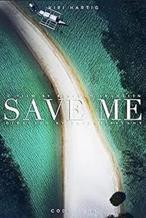 Save Me - Movie Poster