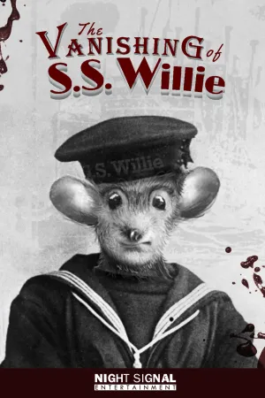 The Vanishing of S.S. Willie - Poster