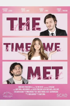 The Time We Met - Poster