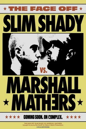 Slim Shady vs. Marshall Mathers: THE FACE-OFF - Poster