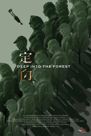 Deep Into the Forest - Poster