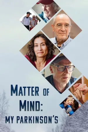 Matter of Mind: My Parkinson's - Poster