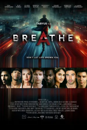 Breathe: A Tabiyus Film - Poster