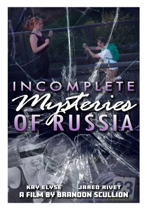 Incomplete Mysteries of Russia - Movie Poster