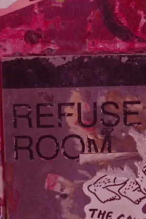 Refuse Room - Poster