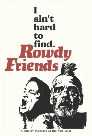 Rowdy Friends - Poster