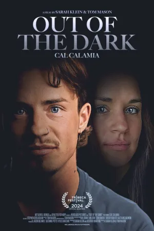 Out of the Dark: Cal Calamia - Poster
