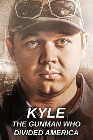Kyle: The Gunman Who Divided America - Poster