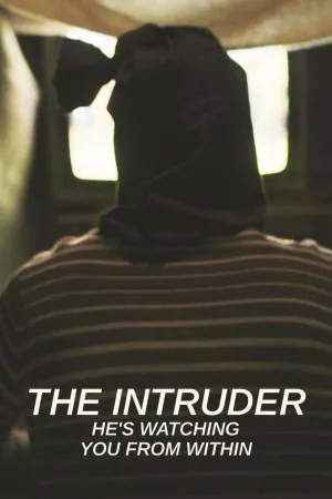 The Intruder: He's Watching You From Within - Poster