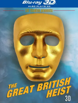 The Great British Heist 3D - Poster