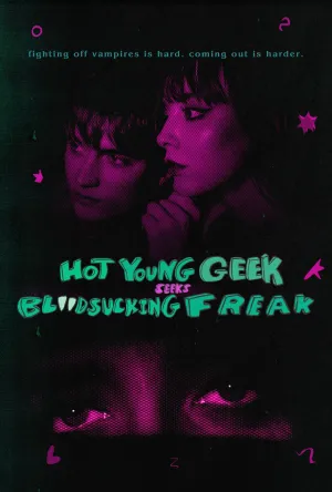 Hot Young Geek Seeks Blood-Sucking Freak - Poster