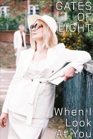 Gates of Light: When I Look at You - Poster