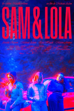 Sam & Lola - Movie Poster