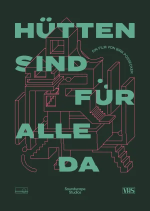 Hütten sind für alle da - Poster