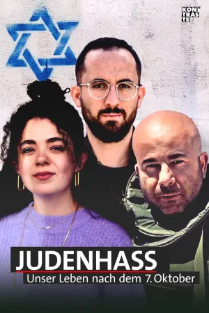 نفرت از یهودیان: زندگی ما پس از هفتم اکتبر - Poster