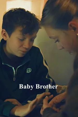 Baby Brother - Movie Poster