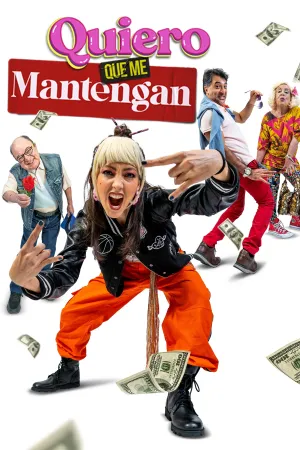 Quiero que me mantengan - Poster