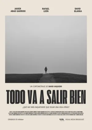 Todo va a salir bien - Poster