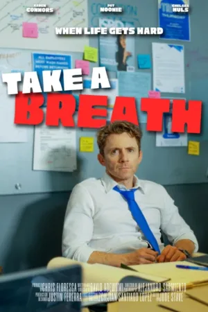 Take A Breath - Poster