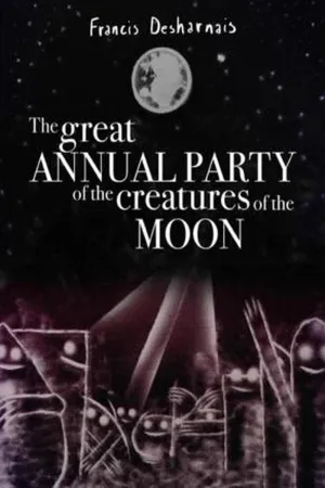 The Great Annual Party of the Creatures of the Moon - Poster