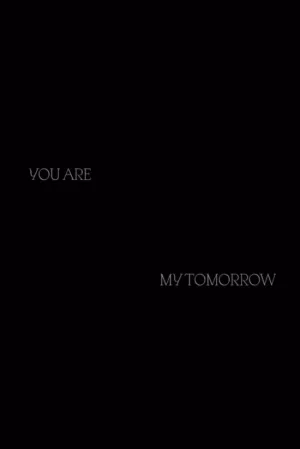 You Are My Tomorrow - Poster