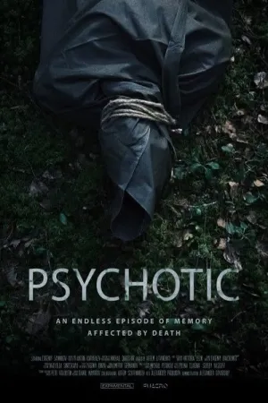 Psychotic - Poster