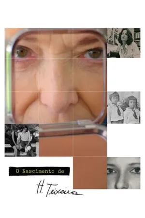 O Nascimento de H. Teixeira - Poster