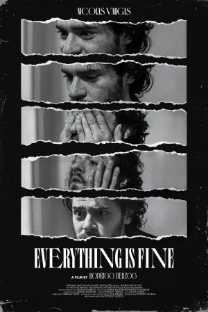 Everything is Fine - Poster