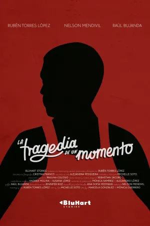 The Tragedy of a Moment - Poster