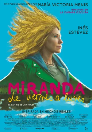 Miranda, de viernes a lunes - Poster
