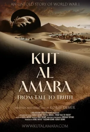 Kut Al Amara: From Tale to Truth - Poster