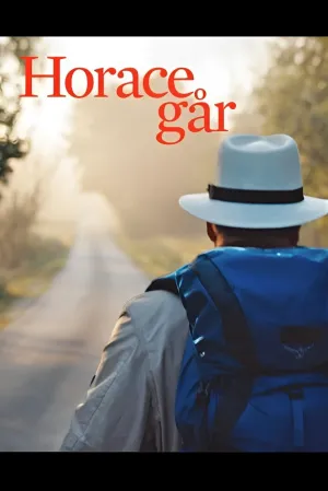 Horace går - en vandring genom livet och krisen - Poster