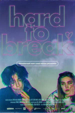 Hard to Break - Poster