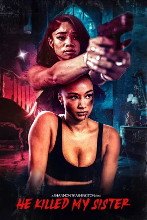He Killed My Sister - Poster