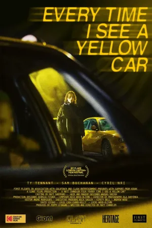 Every Time I See A Yellow Car - Poster