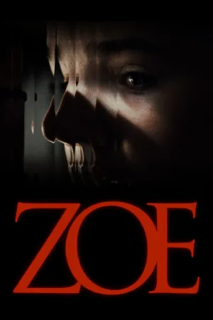 Zoe - Poster