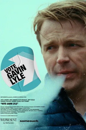 Vote Gavin Lyle - Poster