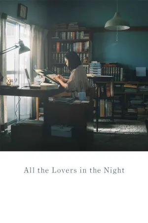 All the Lovers in the Night - Poster